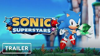 Sonic Superstars - Official Reveal Trailer | Summer Game Fest 2023