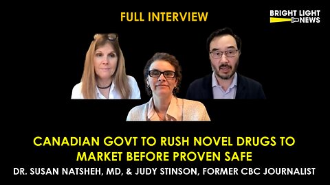 [INTERVIEW] Govt to Rush Novel Drugs to Market Before Proven Safe -Dr Susan Natsheh & Judy Stinson