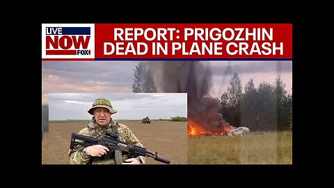 Russia plane crash: Prigozhin reported among 10 dead | LiveNOW from FOX