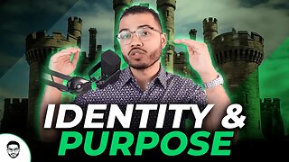 The Importance Of Identity And Purpose
