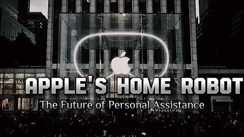 Apple's Home Robots: The Future of Personal Assistance