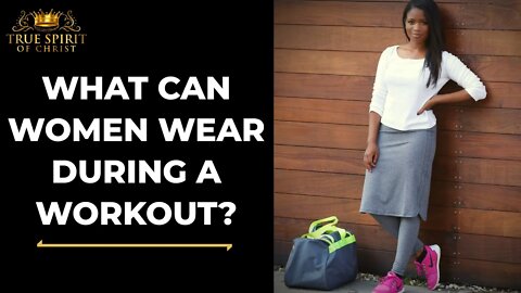 What Can Women Wear During a Workout?