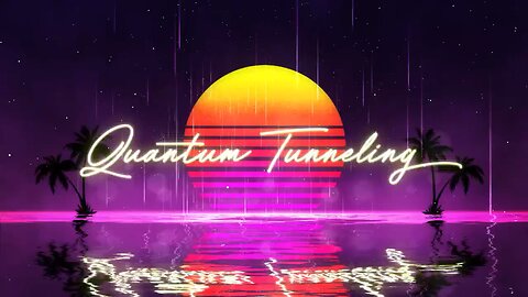 Quantum Tunneling(Synthwave)DMCA Free