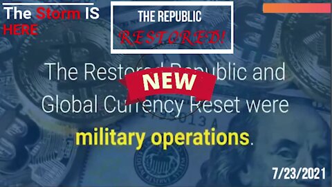 Global Currency Reset CRITICAL UPDATE (7.23.2021)