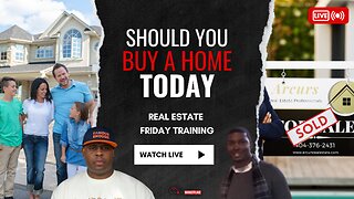 ECONOMY ALERT: Should You Buy A Home TODAY
