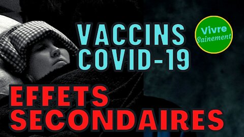 Vaccins covid-19, effets secondaires