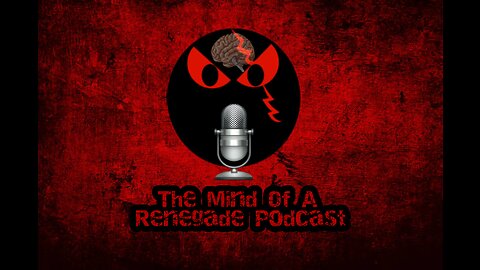 The Mind Of A Renegade Podcast Uncut - My Opinion Of the Travis Rudolph Trial