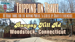 Tripping on Travel: Bungay Hill Rd, Woodstock, CT