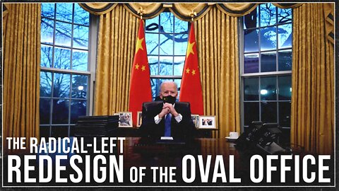 The Radical-Left Redesign of the Oval Office