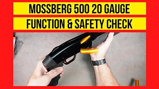 Mossberg 500 20 Gauge Function & Safety Check. Pump Shotgun Function Test