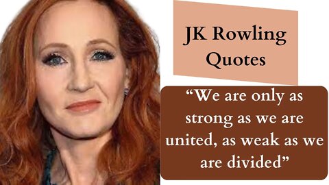 JK Rowling Quotes