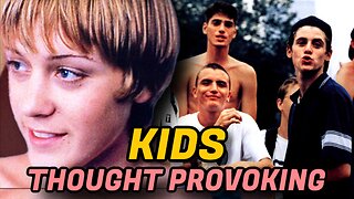 Kids (1995) Full Review