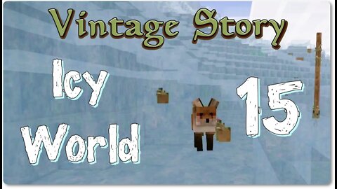 Vintage Story Icy World Permadeath Episode 15: Trip South! Lux Trader, Exploring Ruins, Fox Hunting