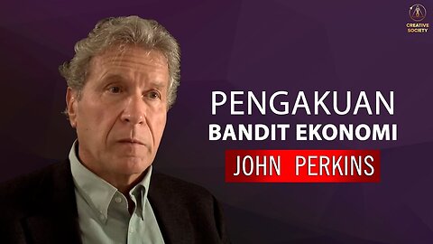 John Perkins – Pengakuan Bandit Ekonomi