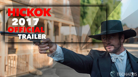 2017 | Hickok Trailer (Not Rated)