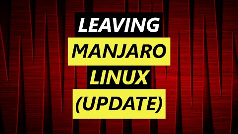 Leaving Manjaro Linux (UPDATE) - Goodbye Garuda Gnome | Hello Xerolinux Gnome