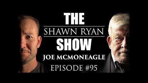 Joe McMoneagle - CIA's Project Stargate | SRS #95