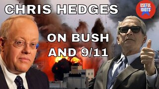 Chris Hedges: "I Wasn't Surprised by 9/11"