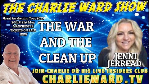 THE WAR AND THE CLEAN UP WITH JENNI JERREAD AND CHARLIE WARD
