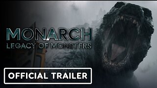 Monarch: Legacy of Monsters - Official Teaser Trailer