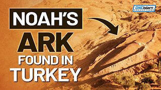 NOAH'S ARK FOUND IN TURKEY