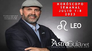 ♌ LEO - #PREDICCIONES DE #ASTROLOGIA #SEMANALES DESDE EL 1 AL 8 DE #JULIO, 2023