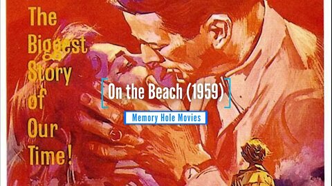 On the Beach (1959) | Memory Hole Movies