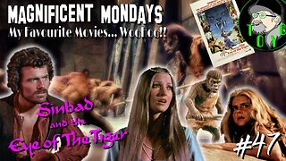 TOYG! Magnificent Mondays #47 - Sinbad and the Eye of the Tiger (1977)