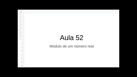 Matemática 7ºano - aula 52 - Módulo de um número real [ETAPA]