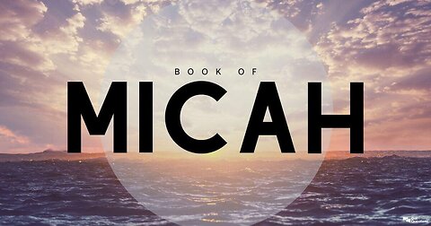 Micah - NKJV Audio Bible