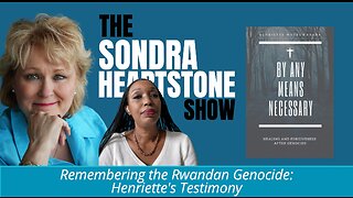 Remembering the Rwandan Genocide: Henriette's Testimony