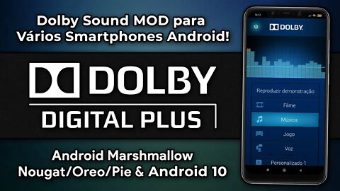 Como Instalar o DOLBY DIGITAL PLUS em VÁRIOS SMARTPHONES ANDROID! | Dolby Sound MOD [ROOT]