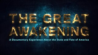 The Great Awakening | Full Documentary (2023)