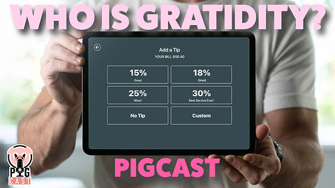 Who is Gratidity? - PigCast