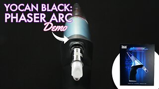 YOCAN BLACK PHASER ARC DEMO