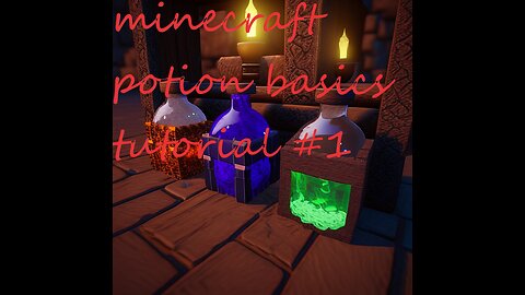 Base potions in Minecraft tutorial #1