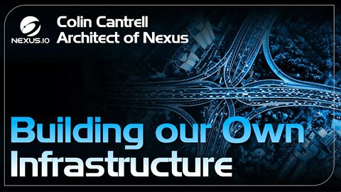 Building Our Own Infrastructure - Architect of Nexus Ep.33 #Nexus
