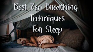 3 Zen Breathing Exercises To Try Tonight For A Peaceful Sleep