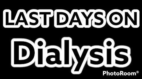 My Last Days on Dialysis #Dialysis #heparin #Corporation