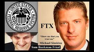 FTX Sam Bankman Fried Michael Simkins Put Spotlight on Federal Reserve WEF UN Accelerate Agenda 2030