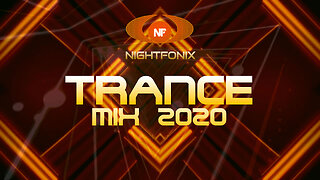 Nightfonix | Trance Mix 2020