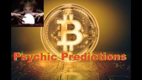 Psychic Predictions: BTC Crypto May June July August 2022