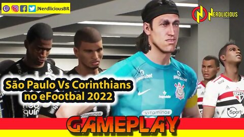 🎮 GAMEPLAY! Fizemos uma partida entre São Paulo Vs Corinthians no eFootball 2022 no PS4. Confira!