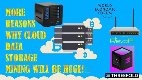 MORE REASONS WHY CLOUD DATA STORAGE MINING WILL BE HUGE!