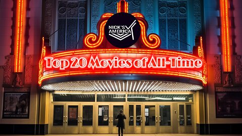 Top 20 Movies of All-Time