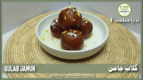 Gulab Jamun Traditional & Authentic Recipe by Foodoriya