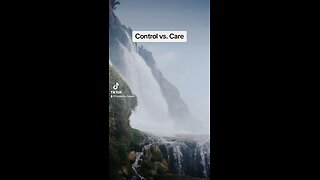 Control vs. Care