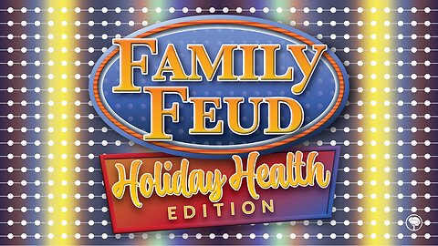 DDNH 190 Family Feud: Holiday Health Edition