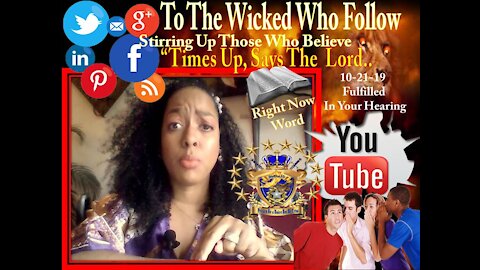 The Wicked Who Follow, Stirring Up those who Believe- TIMES UP Says The Lord