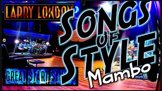 The Border Lounge is Open *Song of Style* Great Start Drumset - Demonstration Track - Larry London